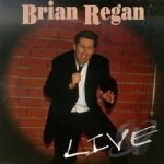 Live by Brian Regan