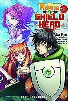 The Rising of the Shield Hero Vol. 1