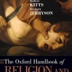 The Oxford Handbook of Religion and Violence