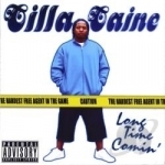 Long Time Comin by Cilla Caine