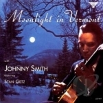 Moonlight in Vermont by Johnny Smith / Johnny Smith Quintet