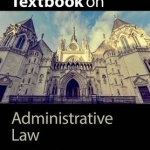 Textbook on Administrative Law