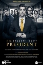 Mr. Student Body President  - Season 1