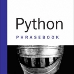 Python Phrasebook: Essential Codes and Commands