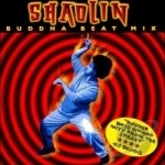 Shaolin Buddha Beat Mix by DJ Paul Nice