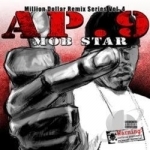 Mob Star: Million Dollar Remix Series, Vol. 4 by AP9