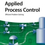 Applied Process Control: Efficient Problem Solving