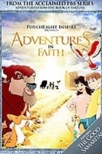 Adventures from the Book of Virtues - Faith (2008)