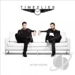 After Hours by Timeflies