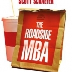 The Roadside MBA: Real-World Lessons for Entrepreneurs, Start-Ups and Small Businesses
