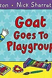 Goat Goes To Playgroup