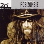 20th Century Masters: Millennium Collection by Rob Zombie