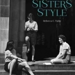 Seven Sisters Style: The All-American Preppy Look