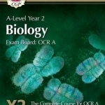 New A-Level Biology for OCR A: Year 2 Student Book with Online Edition: Exam Board: OCR A : The Complete Course for OCR A