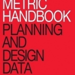 Metric Handbook: Planning and Design Data