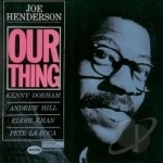 Our Thing by Joe Henderson