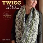 Twigg Stitch: A New Twist on Reversible Knitting