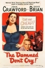 The Damned Don&#039;t Cry (1950)
