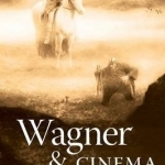 Wagner and Cinema