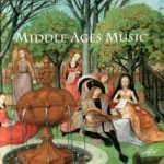 Music Of The Middle Ages by Forbury &amp; Holbein Consorts / Trinity Baroque