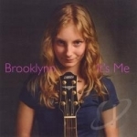 It&#039;s Me by Brooklynn