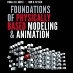 Foundations of Physically Based Modeling and Animation