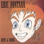 Hats and Shoes by Eric Fontana