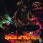Spoils of the Soul by Voodoo Dancer