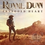 Tattooed Heart by Ronnie Dunn