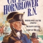 Captain Hornblower R.N.: Hornblower and the &#039;Atropos&#039;, the Happy Return, a Ship of the Line: Hornblower and the &#039;Atropos&#039;, The Happy Return, A Ship of the Line