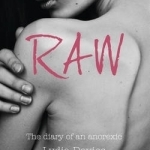 Raw: The Diary of an Anorexic