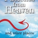 Patients from Heaven and Other Places