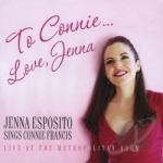 To Connie...Love, Jenna by Jenna Esposito