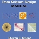 The Data Science Design Manual: 2017