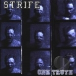 One Truth by Strife