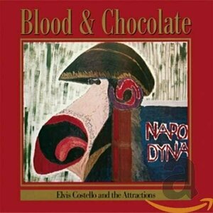 Blood and Chocolate by Elvis Costello