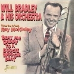 Beat Me Daddy to a Boogie Woogie Beat by Will Bradley &amp; His Orchestra