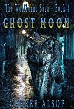 Ghost Moon (The Wolfborne Saga #4)