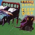 Sleep Dirt by Frank Zappa