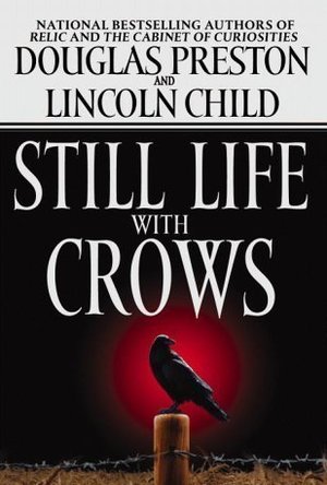 Still Life With Crows (Pendergast, #4)