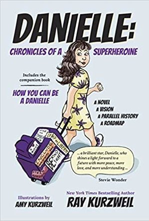 Danielle: Chronicles of Superheroine