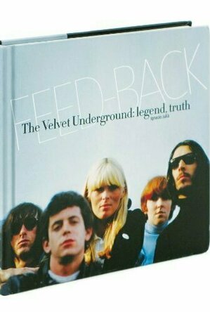 Feed-Back: The Velvet Underground