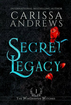 Secret Legacy (The Windhaven Witches #1)