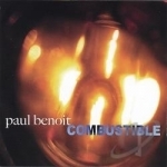 Combustible by Paul Benoit