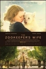 The Zookeeper&#039;s Wife (2017)