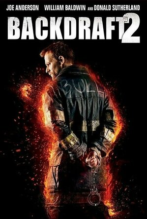 Backdraft 2 (2019)