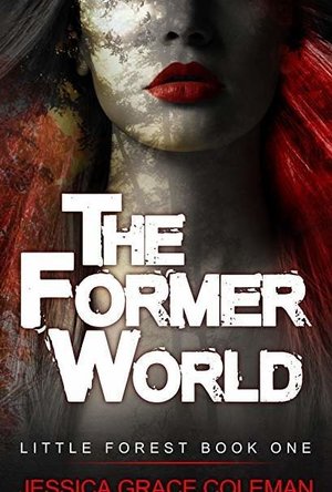 The Former World