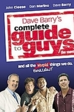 Dave Barry&#039;s Complete Guide to Guys 2 (2006)