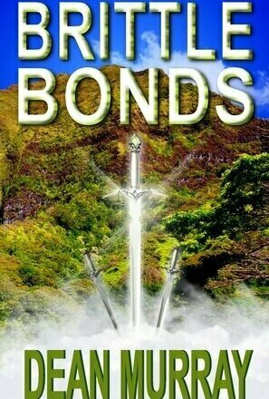 Brittle Bonds (Guadel Chronicles #3)