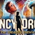 Nancy Drew: The Deadly Device 
